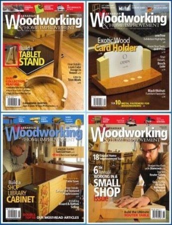 Обложка к Подшивка журналов - Canadian Woodworking & Home Improvement (2016) PDF